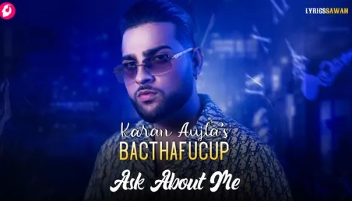 Ask About Me Song Karan Aujla Status Video