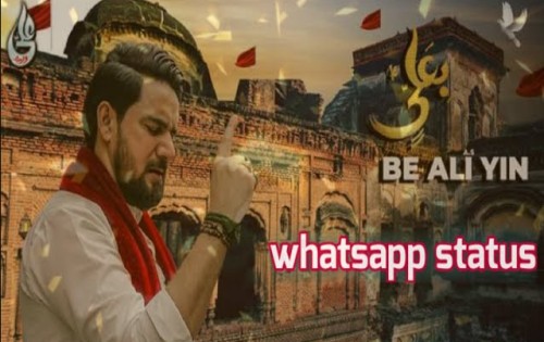 Be Ali Yin Manqabat WhatsApp Status Video