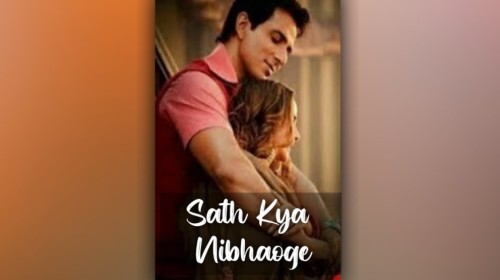 Saath Kya Nibhaoge Song Status Video