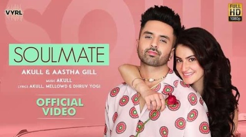 Soulmate Song Aastha Gill Status Video
