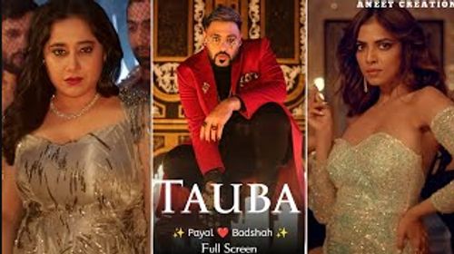 Tauba Song WhatsApp Status Video Payal Dev