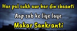 Makar Sankranti Wishes Video Status
